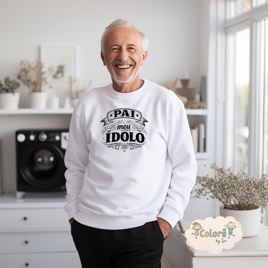 Pai meu Ídolo Sweatshirt sem carapuço Pai