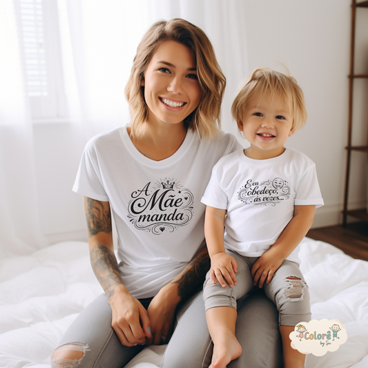 A mãe Manda Pack T-Shirt Mãe e Filho