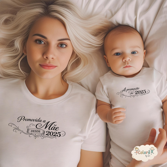 Promovida a Mãe Pack Mãe e Filh0 mais T-Shirt mais Body